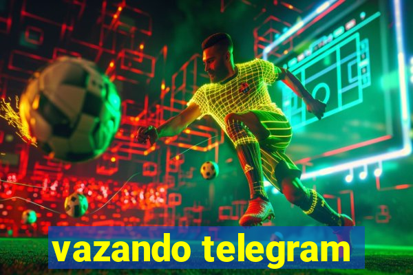 vazando telegram